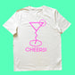 Cheers! t-shirt