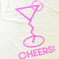 Cheers! t-shirt